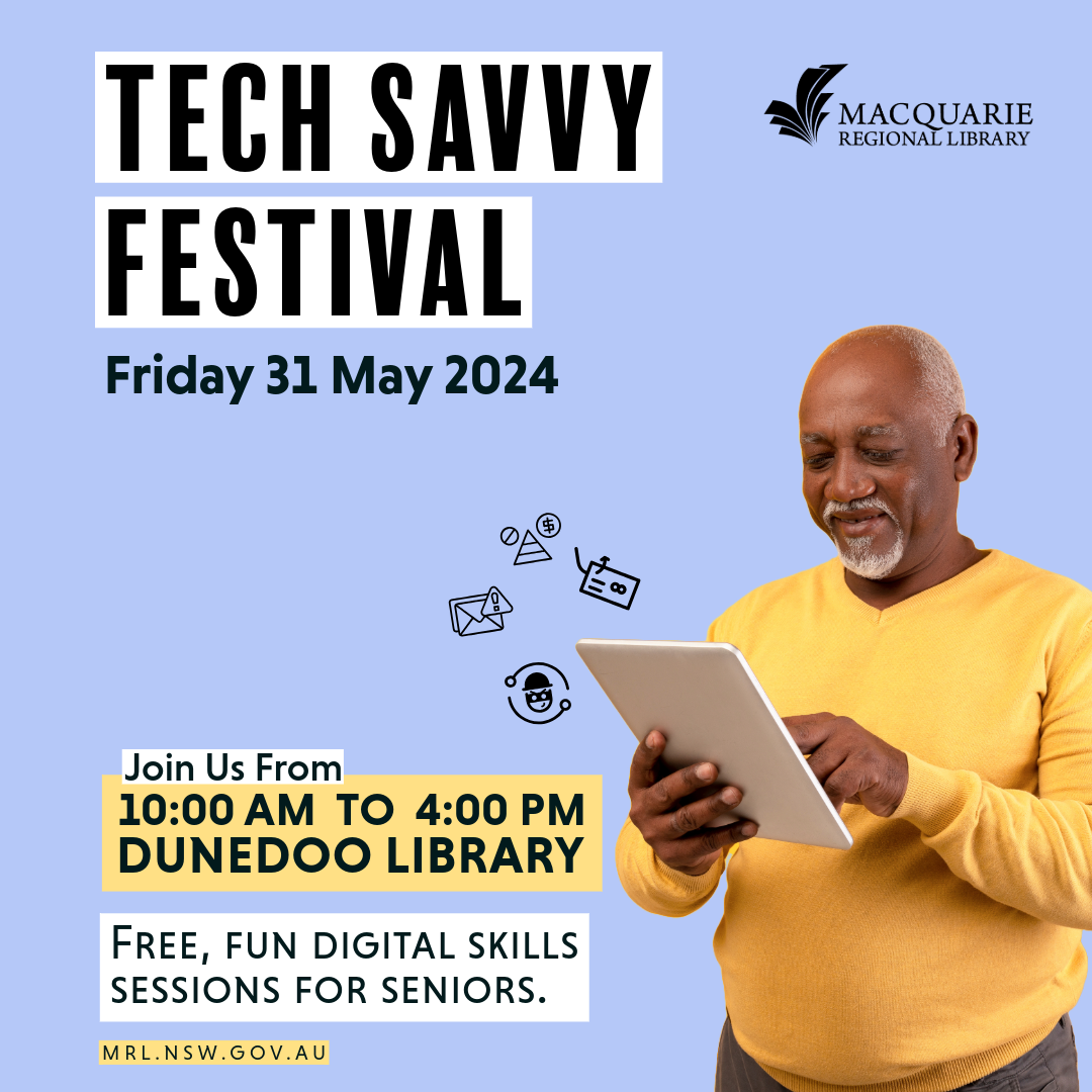 Tech Savvy Festival @ Dunedoo Library